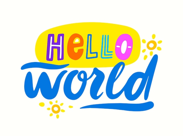 Hello world funny lettering、新生児用シャワーグリーティングカードのかわいいタイポグラフィ、手書きフォント、tシャツプリント