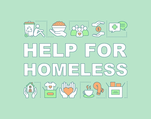 Help for homeless word concepts banner. Emergency shelters, food donation. Charity for beggars. Presentation, website. Isolated lettering typography idea with linear icons. Vector outline illustration