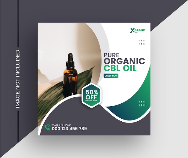 Hemp Product CBL Oil Social Media Post Template Or Pure Organic CBL Oil Square Social media post