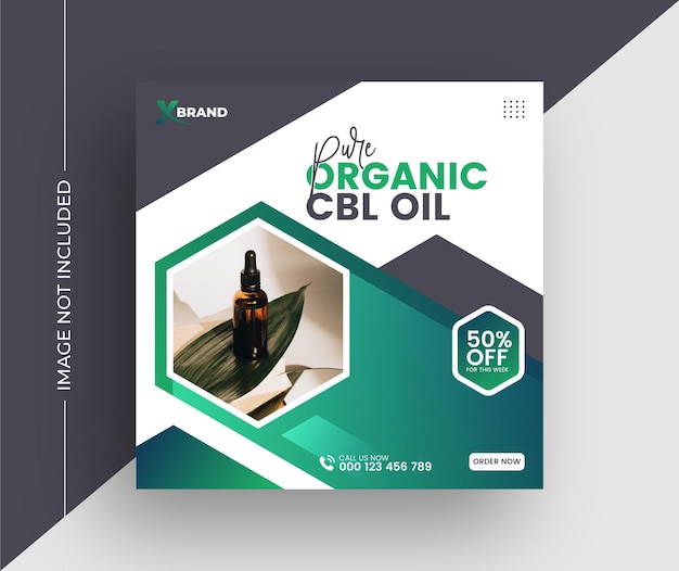 Шаблон поста в социальных сетях о продукте из конопли CBL Oil или квадратный пост в социальных сетях о чистом органическом масле CBL