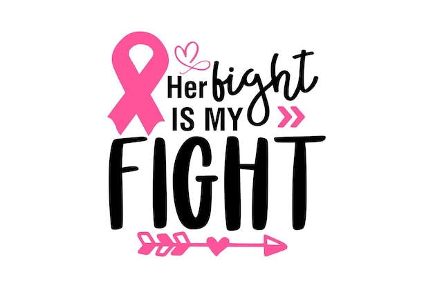 Her Fight is My Fight