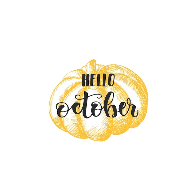 Vector herfst belettering kalligrafie zin - hallo oktober. uitnodigingskaart met handgetekende pompoen in schetsstijl. met de hand gemaakt motivatiecitaat. schets, vectorontwerp