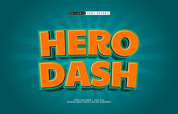 ヘロ・ダッシュ (Hero Dash) はハッピー・アンド・キッズ (Happy & Kids) のテキストスタイルで編集可能なテキストエフェクトです