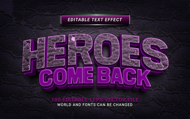 Heroes come back text effect