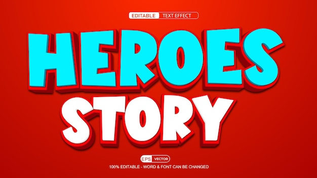 Вектор Редактируемый текстовый эффект heroes story vector 3d стиль