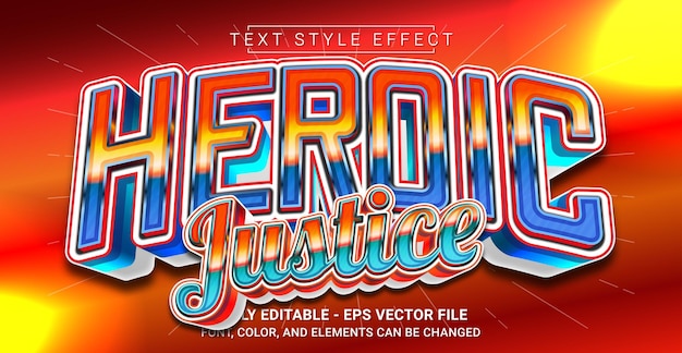 Vector heroic justice text style effect editable graphic text template