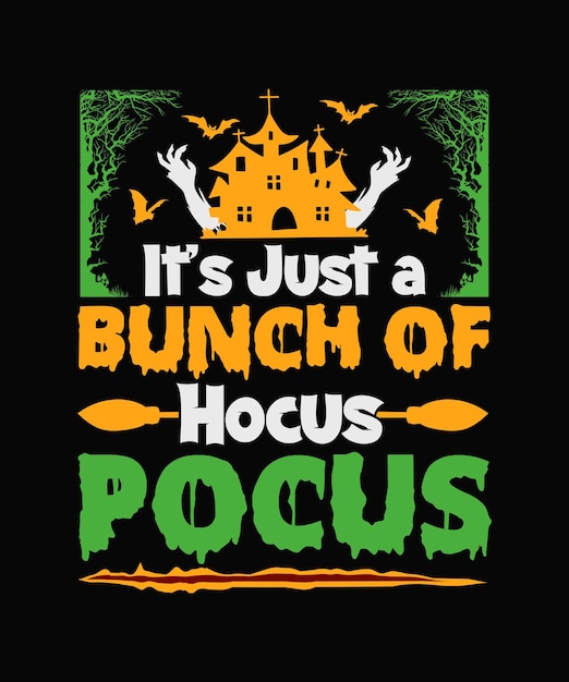 Het is gewoon een stel Hocus Pocus Halloween T-shirtontwerp