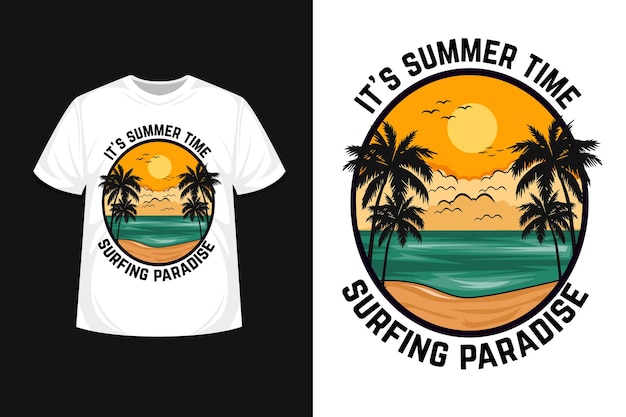 Het is zomer, surfparadijs t-shirtontwerp