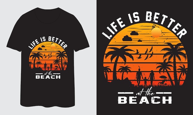 Het leven is beter bij het strandt-shirtontwerp