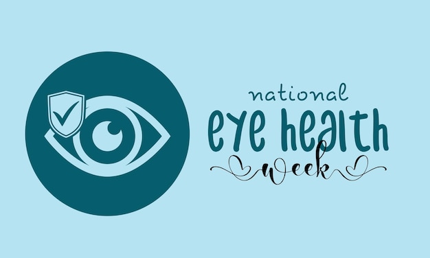 Het ontwerpconcept van de vectorillustratie van de nationale week van de ooggezondheid die op elke september wordt waargenomen