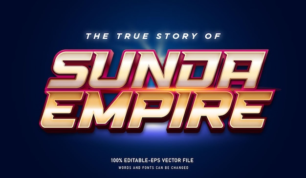 Het waargebeurde verhaal van Sunda Empire-teksteffect en bewerkbaar lettertype met gouden kleur