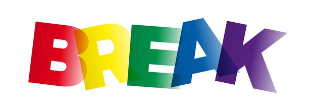 Vector het woord break vector banner met de tekst gekleurde regenboog