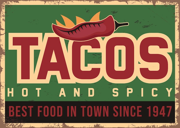 Hete en pittige Mexicaanse taco's adverteren retro teken vector sjabloon