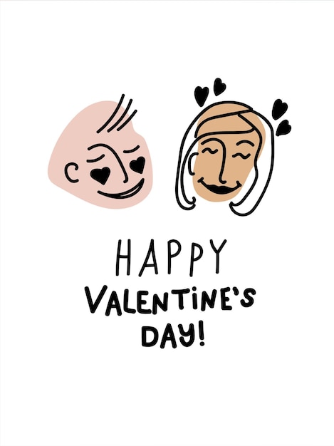 Heterosexual couple, man and woman. Face with emotions of love. Doodle Card with Lettering Happy Valentines Day. Love-day poster and postcard. Hand drawn line art vector illustration.