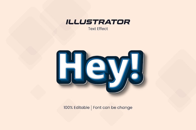 Vector hey editable text effect