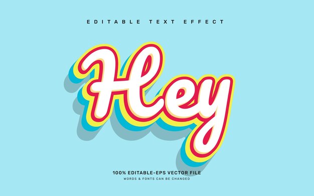 Hey retro editable text effect template