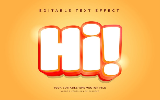 Hi editable text effect template