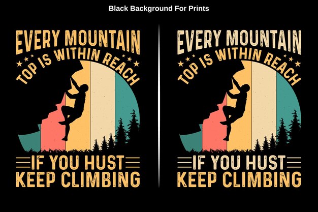 Escursionismo montagna motivazionale t-shirt design vettoriale. utilizzare per magliette, tazze, adesivi, ecc.