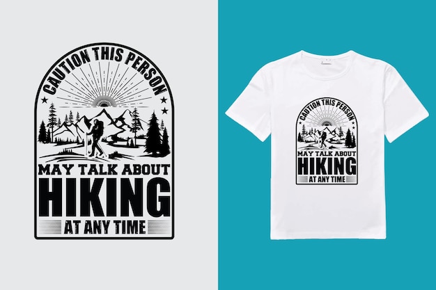 Vector hiking t shirt design , hiking tshirt design