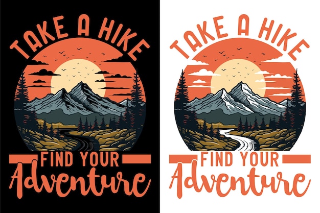 Vector hiking tshirt design vector illustration adventure tshirt design funny hiking tshirts