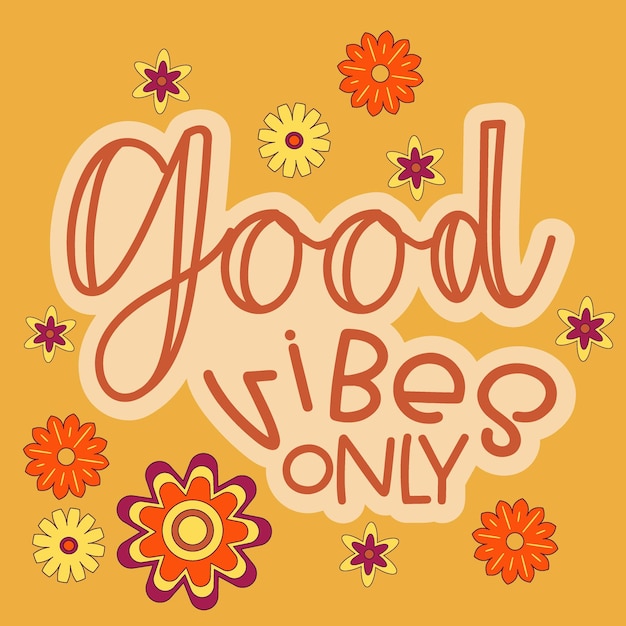 Citazione hippie gppd vibes solo stile retrò frase positiva con colori retrò anni '60 e '70 poster in stile hippie groovy illustrazione vettoriale