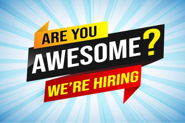 Hiring recruitment join now design for banner poster. are you awesome?