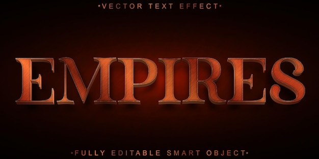 Vector historic empires vector fully editable smart object text effect