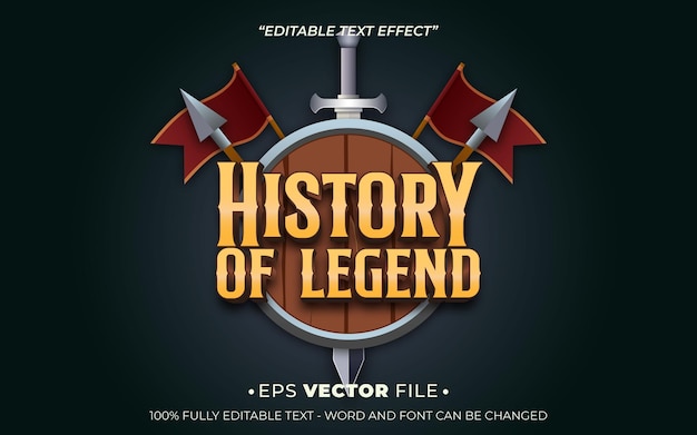 history of legend text effect editable vector 3d for game