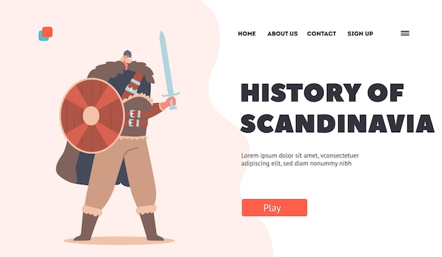 History of Scandinavia Landing Page Template Scandinavian Warrior Barbarian Soldier Viking Male Character with Beard Wear Animal Skin Hold Armor Sword and Shield Cartoon People Vector Illustration