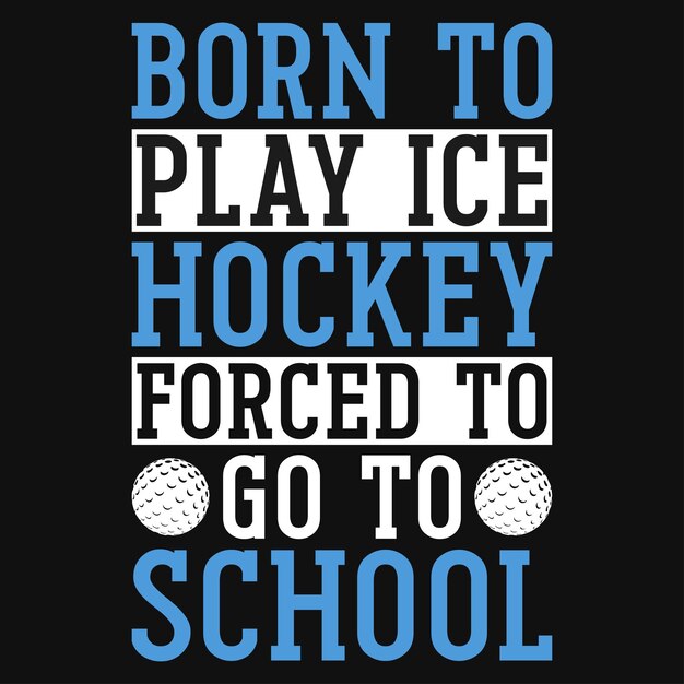 Vector hockey palying typography tshirt design