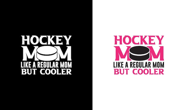 Vector hockey quote t shirt design, typography