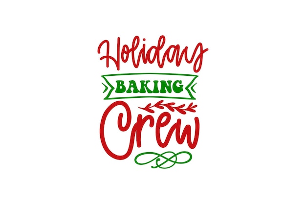 Holiday Baking Crew Vector File