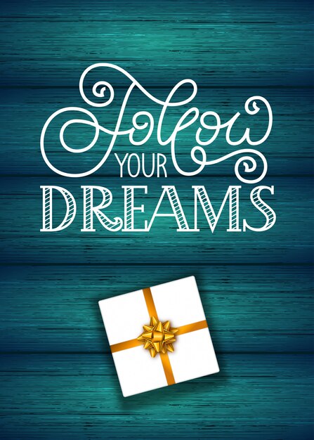 Holiday gift card with hand lettering follow your dreams