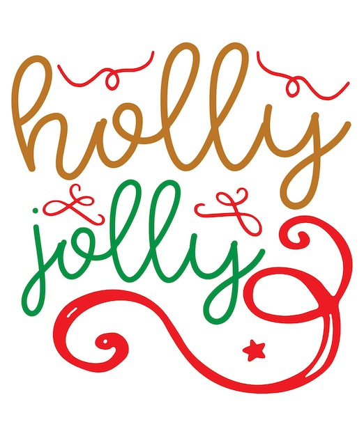 holly jolly Christmas tshirt Celebrity Day