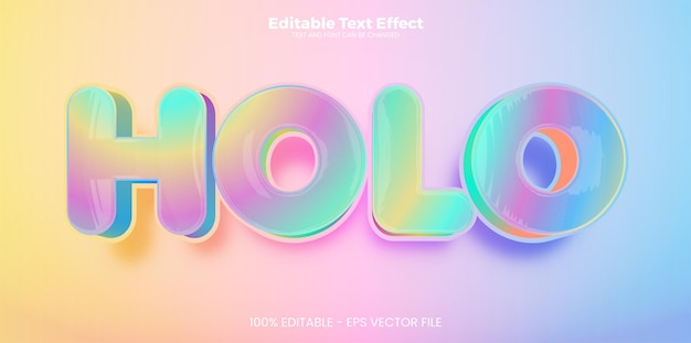 Holo editable text effect in modern trend style