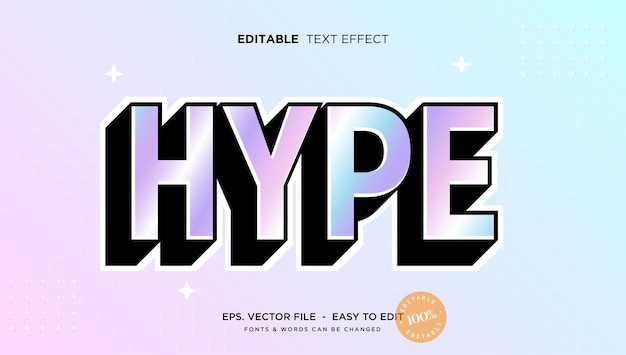 Vector holographic hype editable text effect