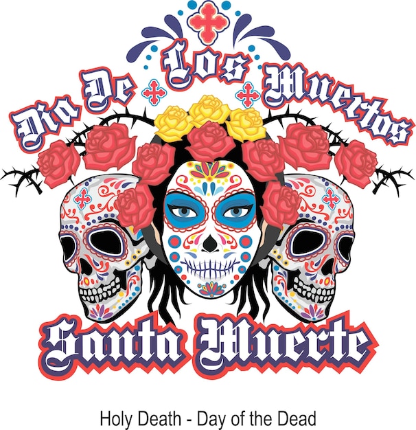 Holy Death Day of the Dead mexican sugar skull