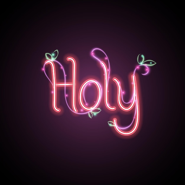 Vector holy neon design holy neon sign