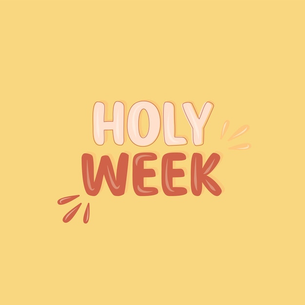 Vector holy week text typography christian religion quuote