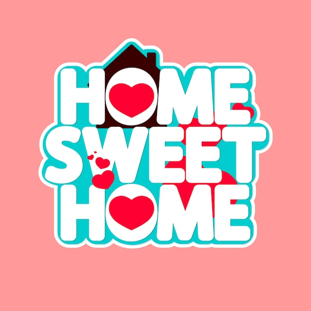 Vettore home sweet home modello di progettazione di banner illustrazione vettoriale