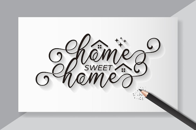 Home sweet home belettering ontwerp