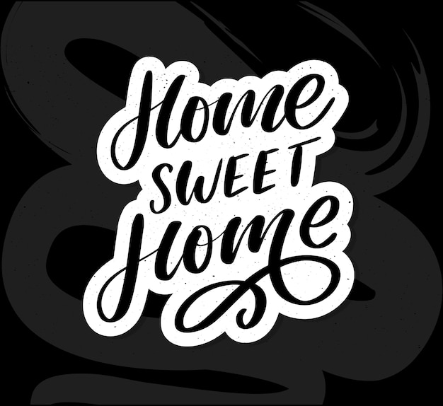 'home sweet home' hand lettering