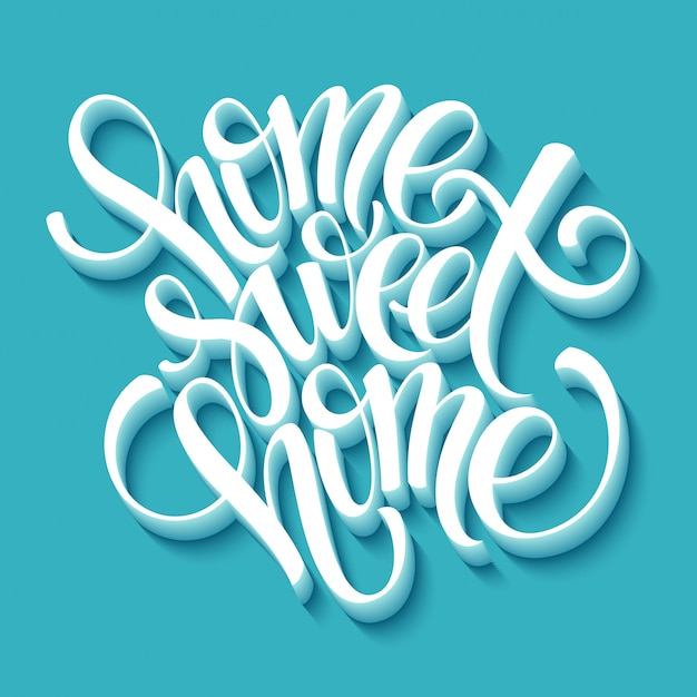 home sweet home hand lettering, 