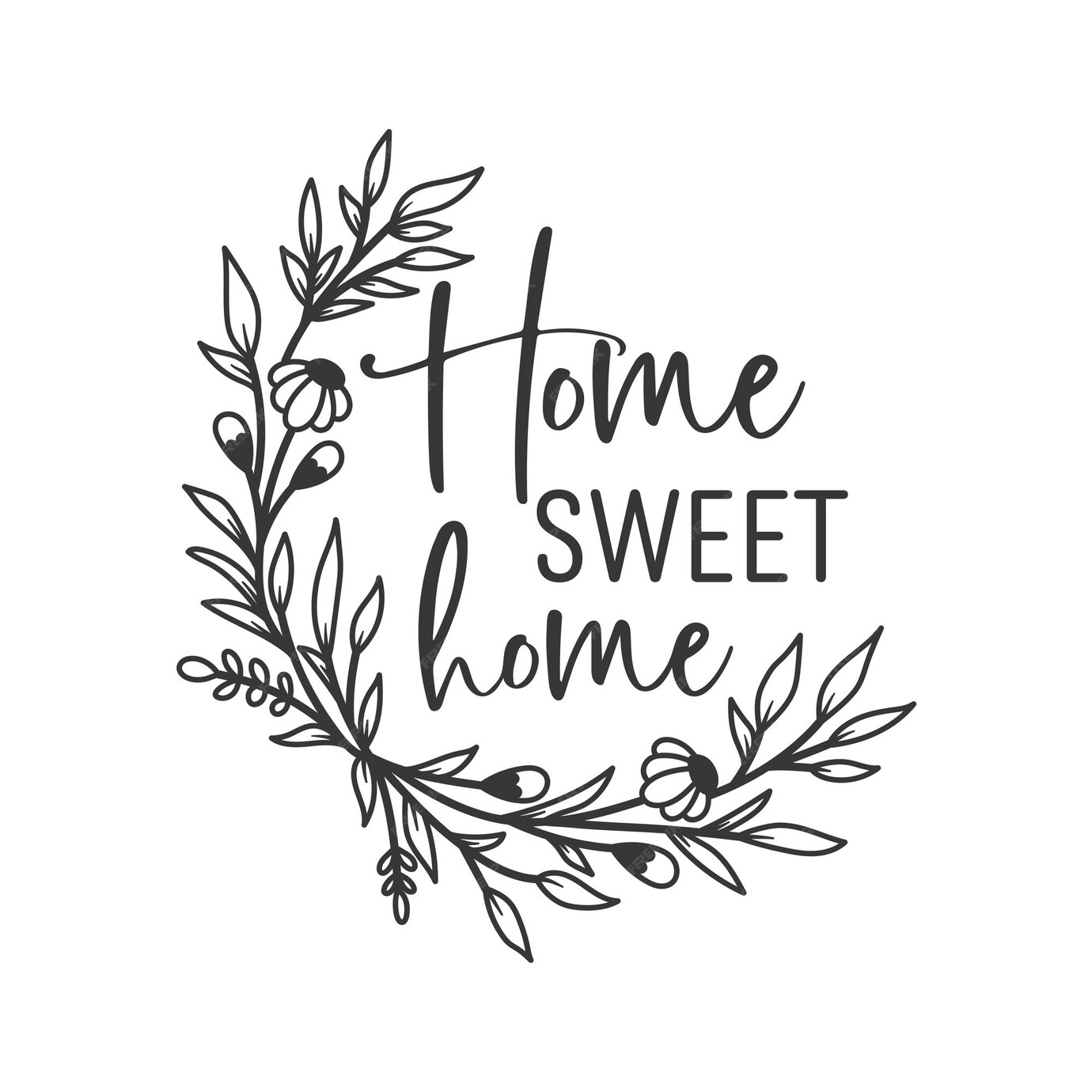 Premium Vector | Home sweet home inspirational slogan inscription ...