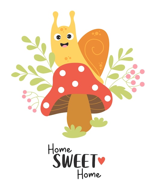 Home Sweet Home Postcard with cute happy snail on fly agaric forest mushroom among grass Vector