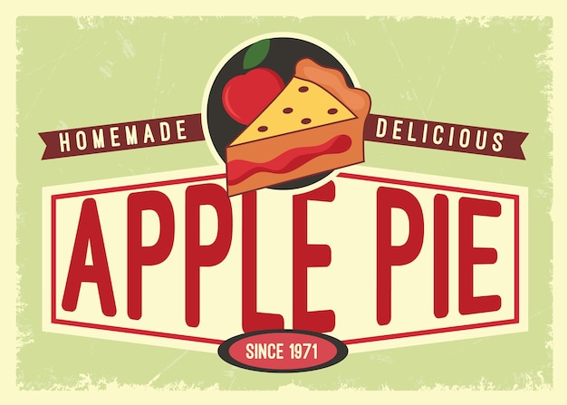 Vector homemade apple pie bakery vintage sign retro poster vector template