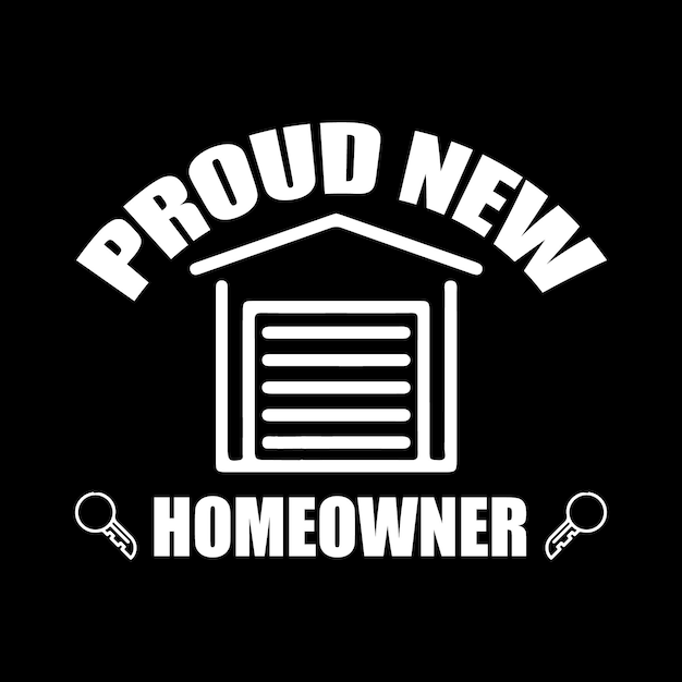 Homeowner t-shirt design