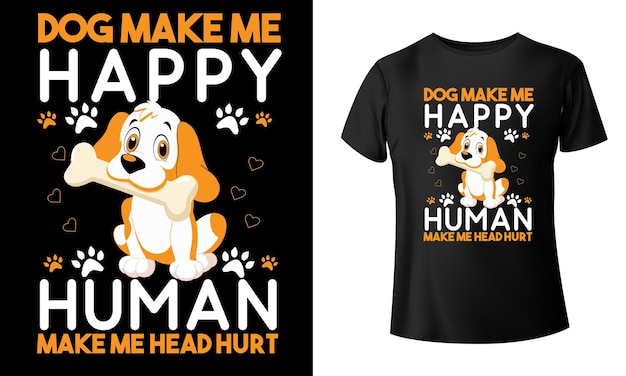 Hond maakt me gelukkig Mens maakt me hoofd pijn TShirt Design