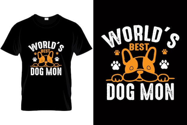 Honden T-shirt Ontwerp Citaat 's Werelds Beste Honden Moeder Hondenliefhebber Shirt