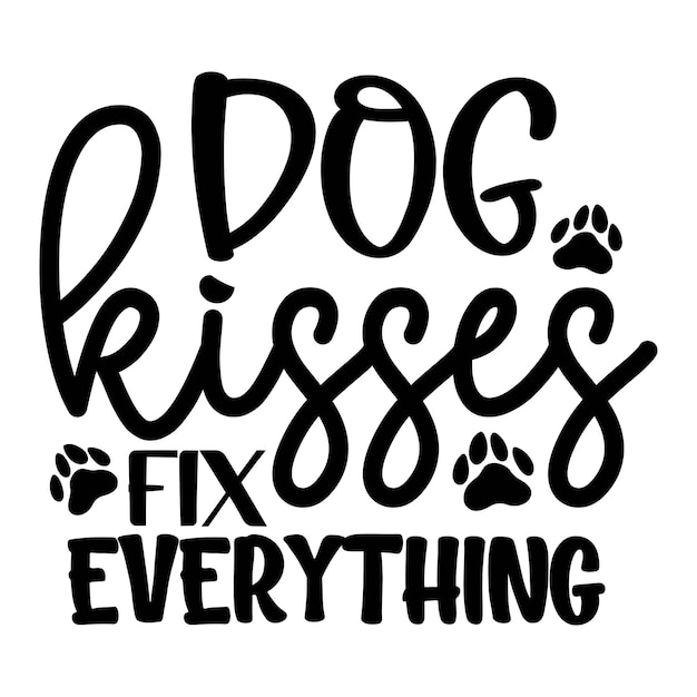 Hondenkusjes repareren alles hondenleven svg beste typografie tshirt ontwerp premium vector